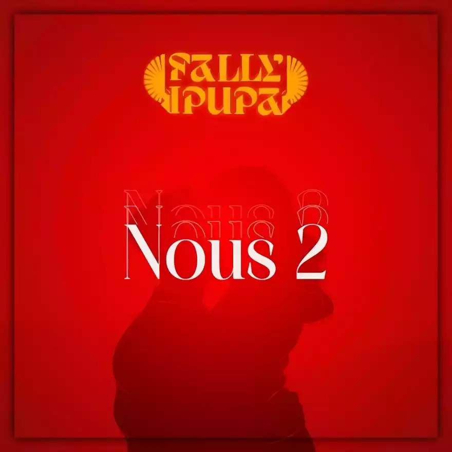 Fally Ipupa - Nous2 Mp3 Download